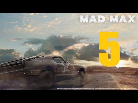Mad Max Walkthrough Part 5 PS4