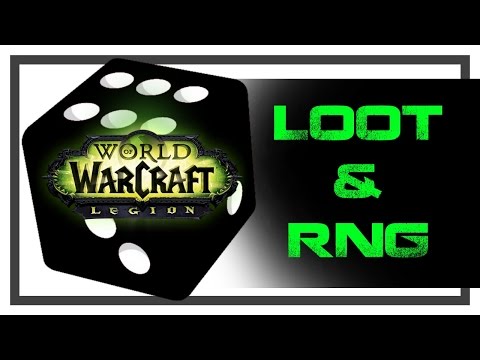 WoW ► Loot RNG and How It Affects the Game