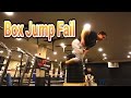BOX JUMP FAIL
