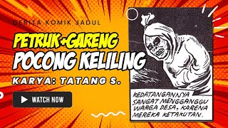 Download lagu 🔴 Cerita Komik Jadul Indonesia Petruk dan Gareng: Pocong Keliling Karya Tatang S #komikjadul HORROR mp3
