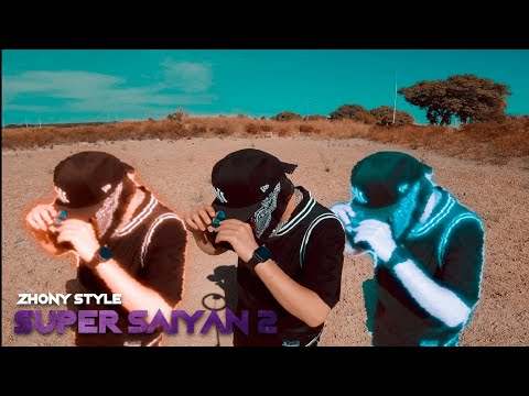Zhony Style - Super Saiyan 2 (Freestyle Session #4)