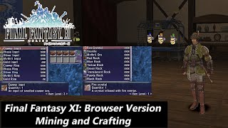 Final Fantasy XI: New Browser Version - How to Mine and Craft #ffxi #ff11 #finalfantasy