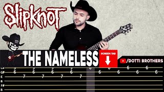 ?SLIPKNOT?[ The Nameless ] cover by Masuka | LESSON | GUITAR TAB