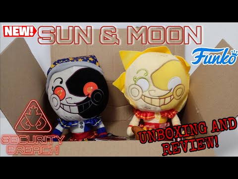 NEW FNAF SECURITY BREACH FUNKO SUN ☀️ AND MOON 🌚 PLUSHIES UNBOXING AND REVIEW!!!
