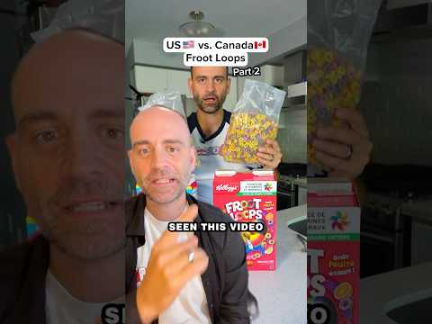 American vs. Canadian Froot Loops...Totally different!