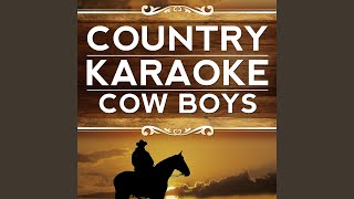 Good At Startin&#39; Fires (Karaoke Version) (Originally Performed By Blake Shelton)