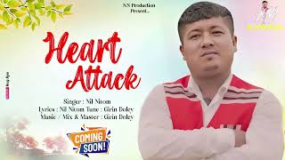 Download lagu Heart Attack _Coming Soon_Nil Nítom _Mising New Song 2024/2025 mp3