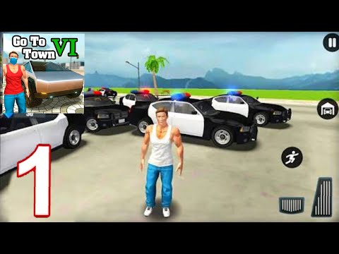 Go To Town 6 - Big Open City Simulator 2021 Gameplay Walkthrough Part 1 - Tutorial (iOS, Android)