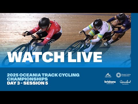 2025 Oceania Track Cycling Championships | Brisbane (Day 3 - Session 5)