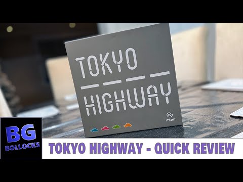 Tokyo Highway - Quick Review