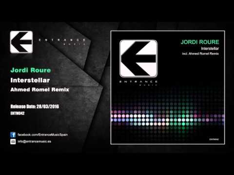 ENTM042 - Jordi Roure - Interstellar (Ahmed Romel Remix)