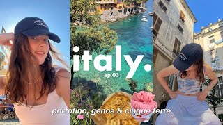 ITALY DIARIES | portofino, genoa & cinque terre
