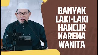 Download lagu Video Pendek: Banyak Laki-Laki Hancur Karena Wanita - Ustadz Ahmad Zainuddin Al Banjary, Lc mp3