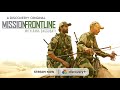 Rana Lives The BSF Life For A Day On Mission Frontline Discovery App
