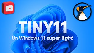 TINY11 : WINDOWS11 SUPER LIGHT ! - Créer son image d'installation !
