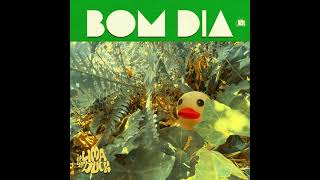 Bom Dia Music Video