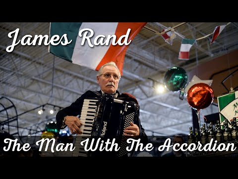 James Rand - The Man with the Accordion