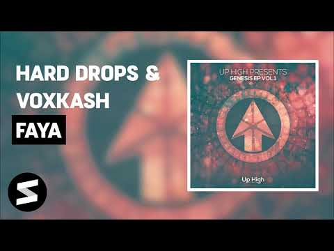Hard Drops & VOXKASH - Faya
