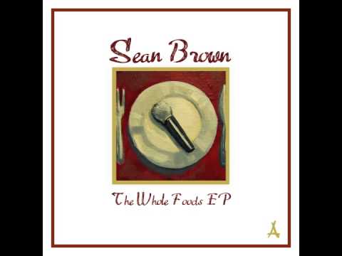 Sean Brown feat  Kid Ink   