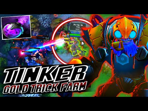 TWINKLE TINKER - EASIEST GOLD TRICK FARM | DOTA 2 7.30 UPDATE | TINKER GAMEPLAY