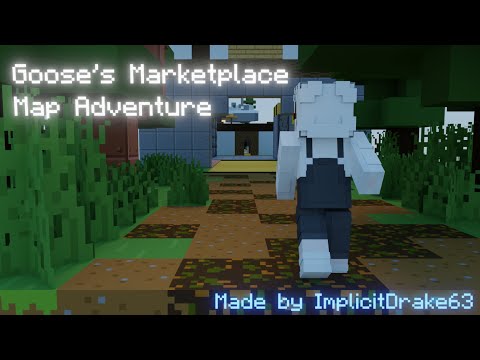 ImplicitDrake63 - Goose's Marketplace Map Adventure (Minecraft Animation)