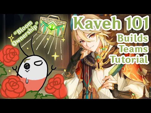 Kaveh ⚡Quick Guide⚡ - BEST Builds, Teams, How to & Tutorial (Kaveh 101)