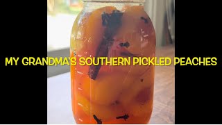 How to make the BEST Old Fashioned Southern Pickled Peaches - My Grandma’s Southern Pickled Peaches