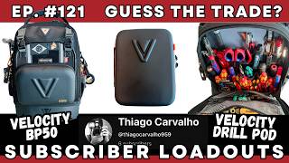 EP. 121 Guess the Trade? | Velocity BP50 & Drill Pod