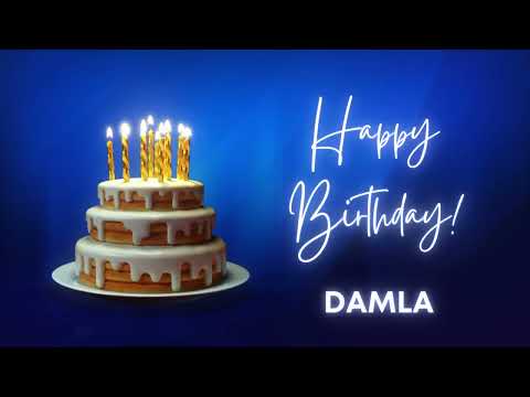 DAMLA Happy birthday song | Happy Birthday DAMLA | DAMLA Happy birthday to You