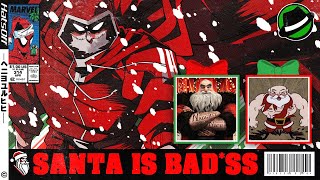Why Santa Should Be BAD*SS - Hats Off