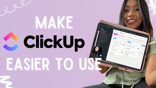 Tips & Tricks to Make ClickUp Easier to Use