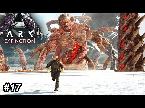 Ark Fighting All Bosses Ark Survival Evolved Extinction Gameplay Ep 17