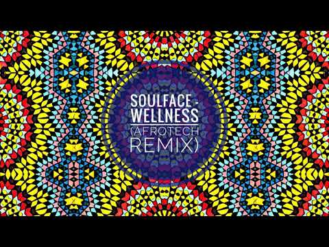 Nick Rowze - Wellness (Soulface Afrotech Remix)