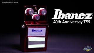Video thumbnail for Ibanez 40th Anniversary TS9 Tube Screamer - AmericanMusical.com by American Musical Supply