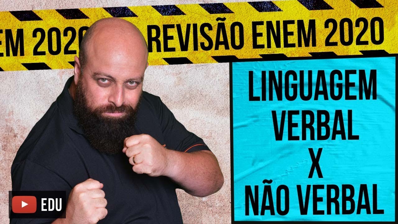 Linguagem Verbal e Linguagem Não Verbal – Revisão Enem com Prof. Noslen