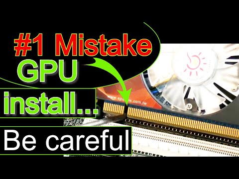 #1 mistake when installing GPU Graphics Card Video Card