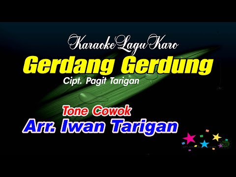 Karaoke Lagu Karo Gerdang Gerdung Tone Cowok