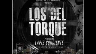 J Alvarez Ft. Lapiz Conciente - Los del Torque (Letra)