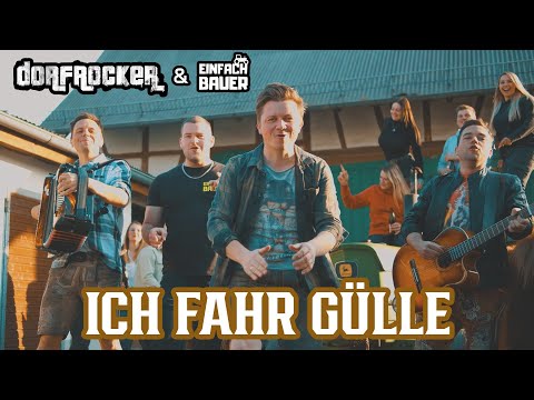 Dorfrocker & Einfach Bauer | Ich fahr Gülle (Offizielles Musikvideo)