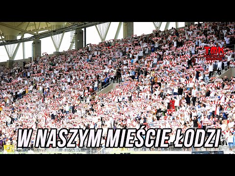 "W NASZYM MIEŚCIE ŁODZI" - Doping ŁKS-u Łódź z Odrą Opole 03.06.2023