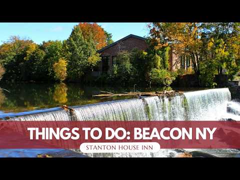 Beacon, NY: The Ultimate Hudson Valley Escape 🏞️