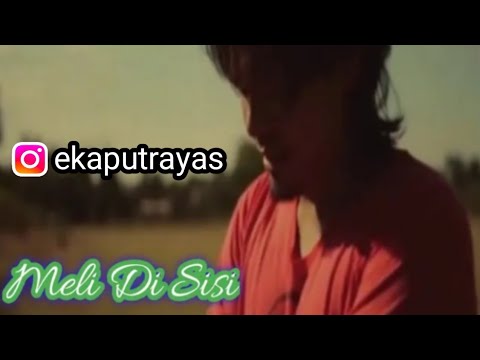 Ary Kencana - Meli Disisi