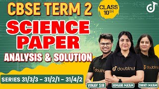 CBSE Term 2 Class 10 Science Answer Key | Class 10 Science Paper Analysis | Science Answer Key 2022