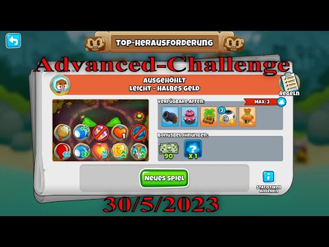 BTD6 Top-Herausforderung 30.05.2023 | bloonstd6 - Advanced Challenge - Can't Use Monkeys Anymore