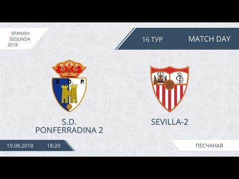 AFL18. Spain. Segunda. Day 16. S.D. Ponferradina 2 - Sevilla-2