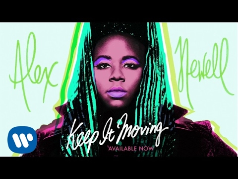 Alex Newell - Keep It Moving [Official Audio]