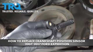 How to Replace Crankshaft Position Sensor 2007-2017 Ford Expedition