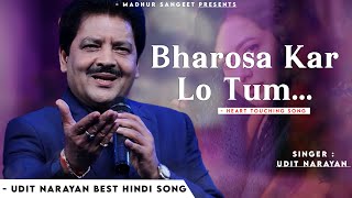 Download lagu Bharosa Kar Lo Tum - Udit Narayan | Alka Yagnik | Chand Ke Paar | Best Hindi Song mp3