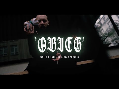 JESION & GEEK JAB & DEAD PROBLEM - OBIEG (prod. sxope & dead problem)