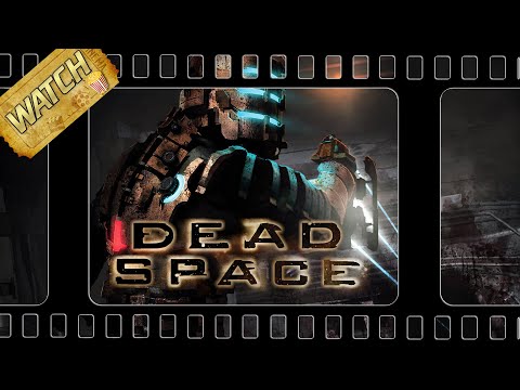 WATCH: Dead Space Remake -  Game Movie (Deutsch / PC)